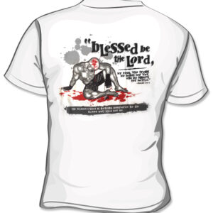 Blessed Be The Lord White Shirt